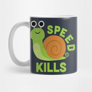 SPEED KILLS Mug